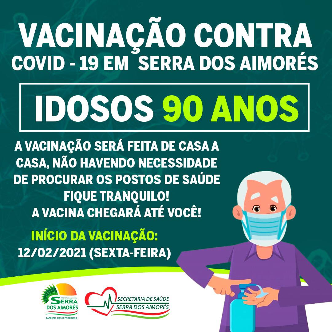 VACINAÇÃO CONTRA COVID-19 EM SERRA DOS AIMORÉS IDOSO 90 ANOS