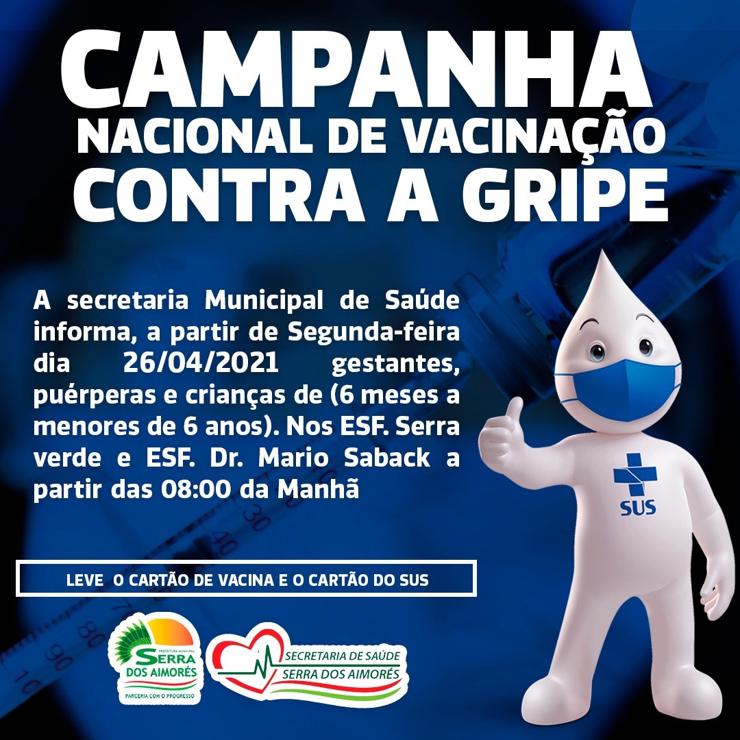 Campanha Nacional de Vacinação CONTRA A GRIPE
