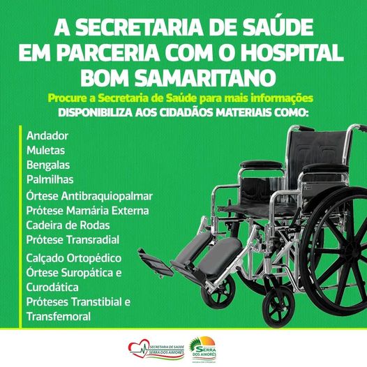 Secretaria de Saúde com o Hospital Bom Samaritano disponibiliza materiais ortopédicos